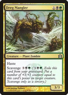 Dreg Mangler Foil 158