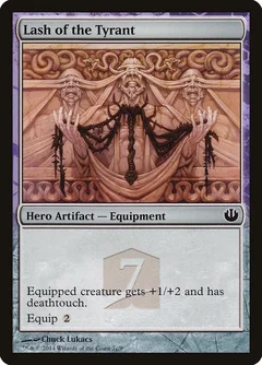 Lash of the Tyrant 7c