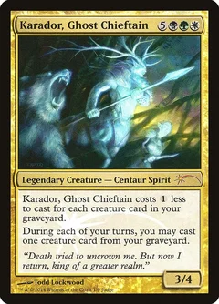 Karador, Ghost Chieftain Foil 1