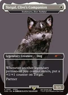 Torgal, Clive's Companion - Yoshimaru, Ever Faithful (MagicCon: Las Vegas 2025) Foil 1
