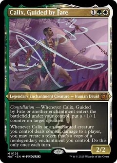 Calix, Guided by Fate (Foil Etched) 126