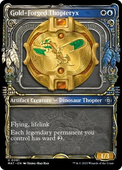 Gold-Forged Thopteryx (Showcase) Foil 81