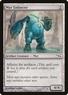 Myr Enforcer Foil 211