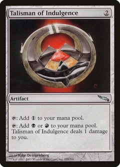 Talisman of Indulgence Foil 255