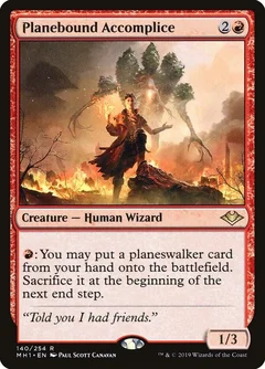 Planebound Accomplice 140