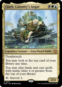Glarb, Calamity's Augur Foil 215