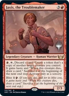 Jaxis, the Troublemaker 112