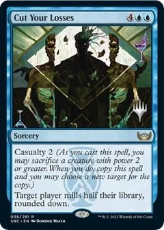 Cut Your Losses Foil 38