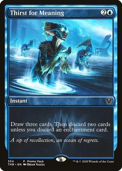 Thirst for Meaning Foil 354