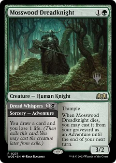 Mosswood Dreadknight 231