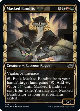 Masked Bandits (Gilded Foil)