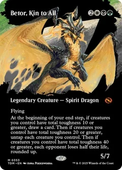 Betor, Kin to All (Borderless) Foil 353