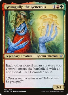 Grumgully, the Generous Foil 192
