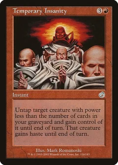 Temporary Insanity Foil 116