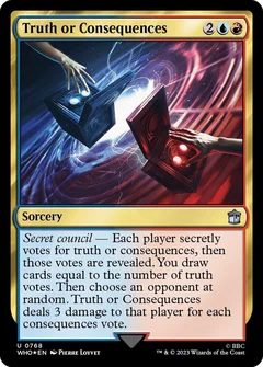 Truth or Consequences (Surge Foil) 768