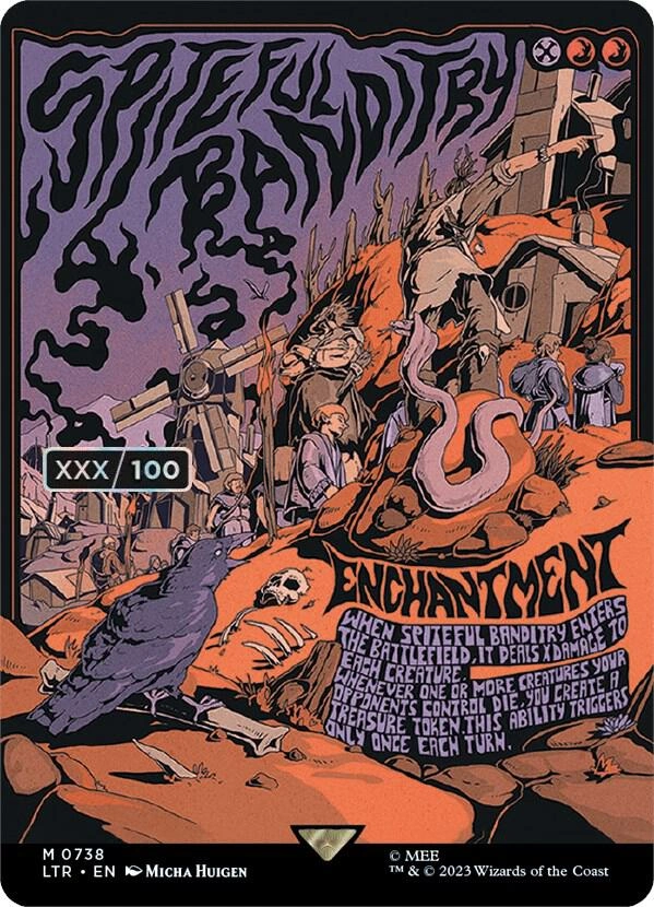 Spiteful Banditry (Borderless Poster) (Serial Numbered) Foil