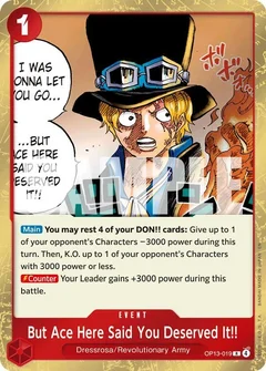 But Ace Here Said You Deserved It!! OP13-019