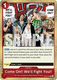 Come On!! We'll Fight You!! OP09-020