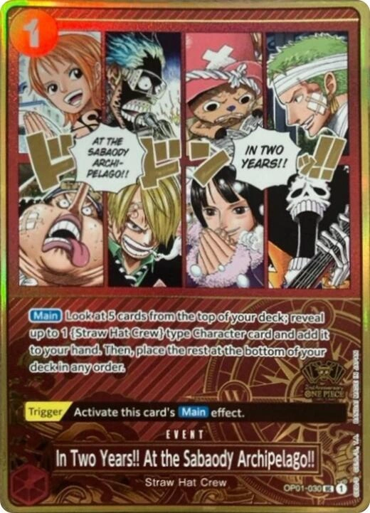 In Two Years!! At the Sabaody Archipelago!! (One Piece Japanese Version 2nd Anniversary Set)