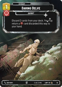 Daring Delve (Foil) 36