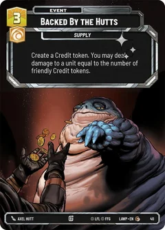 Backed by the Hutts (Foil) 40