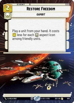 Restore Freedom (Hyperspace Foil) 1013