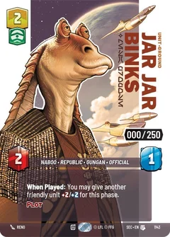 Jar Jar Binks - Mesa Propose (Serialized) 1143