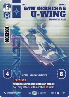 Saw Gerrera's U-Wing - Breaking the Rules (Serialized) 1164