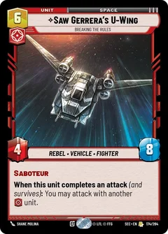 Saw Gerrera's U-Wing - Breaking the Rules 174/264