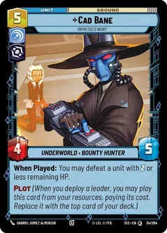Cad Bane - Impressed Now? 34/264