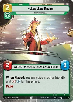 Jar Jar Binks - Mesa Propose (Hyperspace) 375