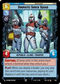 Dogmatic Shock Squad (Foil) 546