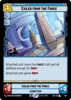 Exiled from the Force (Foil) 564
