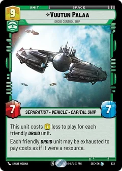 Vuutun Palaa - Droid Control Ship (Foil) 632