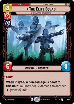 The Elite Squad - Neutralizing Insurgents (Foil) 653