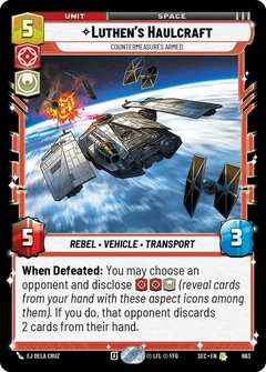 Luthen's Haulcraft - Countermeasures Armed (Foil) 663