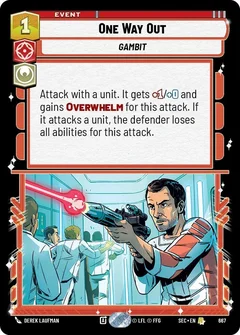 One Way Out (Foil) 667
