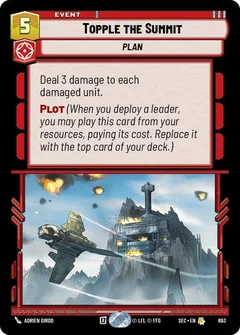Topple the Summit (Foil) 693