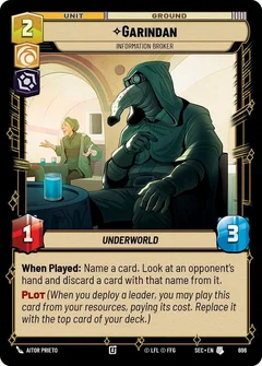 Garindan - Information Broker (Foil) 696