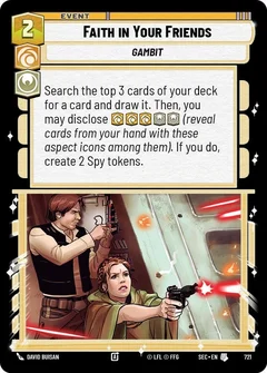 Faith in Your Friends (Foil) 721