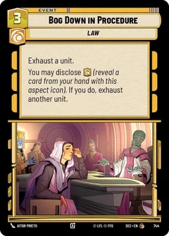 Bog Down in Procedure (Foil) 744