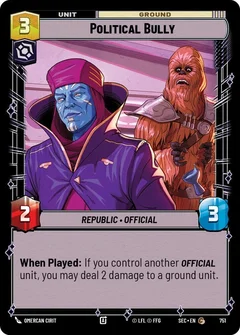 Political Bully (Foil) 751