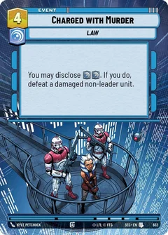 Charged with Murder (Hyperspace Foil) 832