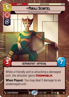 Miraj Scintel - The Weak Deserve to Kneel (Hyperspace Foil) 895