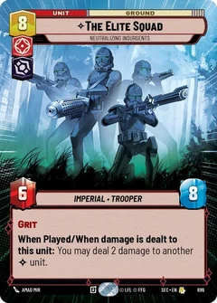 The Elite Squad - Neutralizing Insurgents (Hyperspace Foil) 899