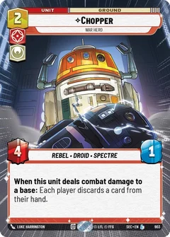 Chopper - War Hero (Hyperspace Foil) 903