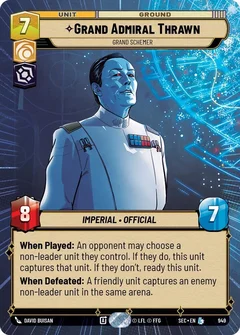 Grand Admiral Thrawn - Grand Schemer (Hyperspace Foil) 949