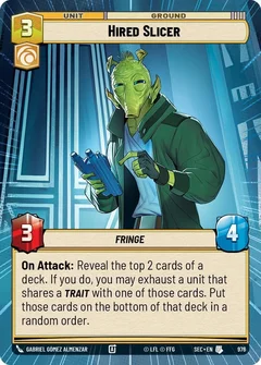 Hired Slicer (Hyperspace Foil) 976