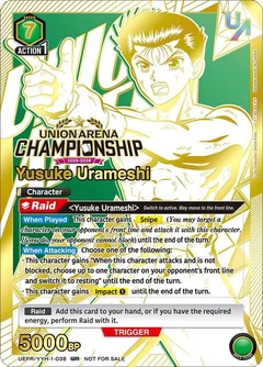 Yusuke Urameshi (Regionals 25-26) UEPR/YYH-1-038