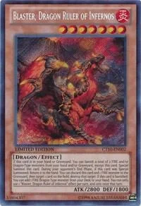 Blaster, Dragon Ruler of Infernos CT10-EN002